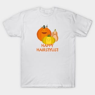 Happy Hairstylist T-Shirt